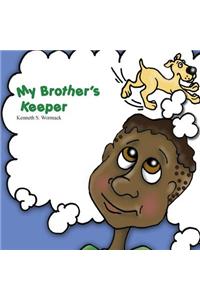 My Brother's Keeper