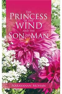 Princess of the Wind and the Son of Man