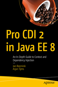 Pro CDI 2 in Java Ee 8