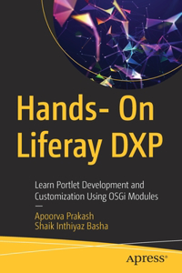Hands- On Liferay Dxp
