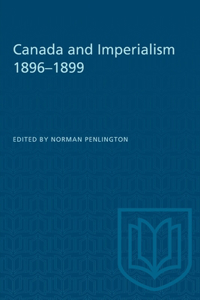 Canada and Imperialism 1896-1899