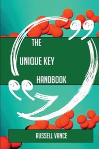 The Unique Key Handbook - Everything You Need to Know about Unique Key