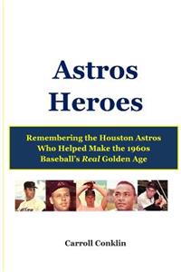 Astros Heroes