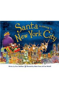 Santa Is Coming to New York City