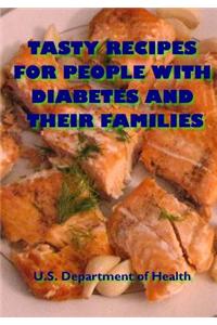 Tasty Recipes for People with Diabetes and Their Families