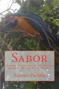 Sabor: Encontro Em Misticismo, Gerador, Dentro Do Si-Mesmo