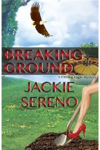 Breaking Ground