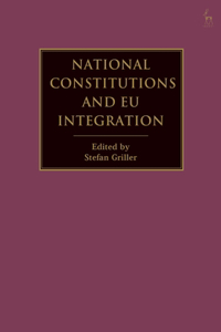 National Constitutions and Eu Integration