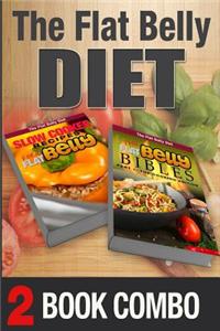 The Flat Belly Bibles Part 1 and Slow Cooker Recipes for a Flat Belly