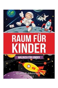 Raum für Kinder: Malbuch für Kinder