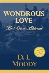 Wondrous Love and Other Gospel Addresses