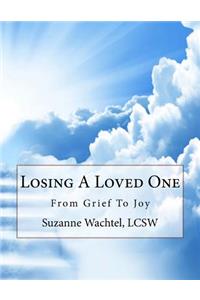 Losing A Loved One