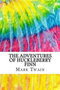 The Adventures of Huckleberry Finn