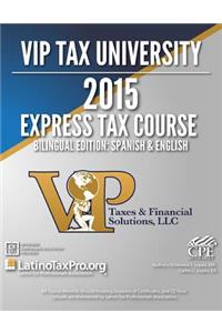 VIP Tax University Express Tax Course Bilingual Edition