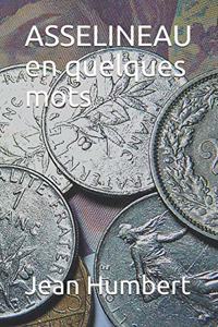 ASSELINEAU en quelques mots