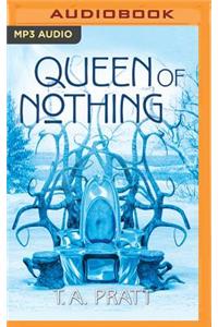 Queen of Nothing