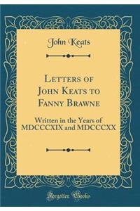 Letters of John Keats to Fanny Brawne