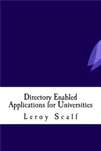 Directory Enabled Applications for Universities