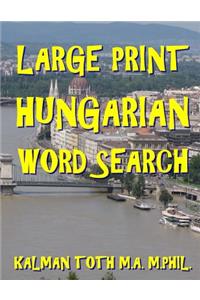 Large Print Hungarian Word Search