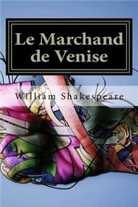 Le Marchand de Venise