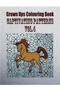 Grown Ups Colouring Book Captivating Patterns Vol. 4 Mandalas