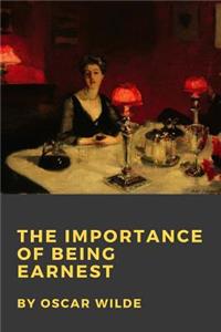 The Importance of Being Earnest