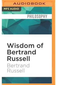 Wisdom of Bertrand Russell