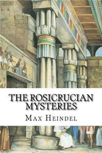 The Rosicrucian Mysteries