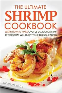 The Ultimate Shrimp Cookbook