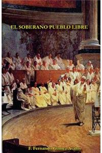 El Soberano Pueblo Libre