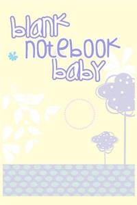 Blank Notebook Baby