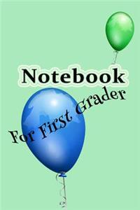 Notebook For First Grader