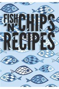 Fish 'n' Chips Recipes