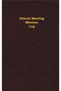 Church Meeting Minutes Log (Logbook, Journal - 96 pages, 5 x 8 inches)