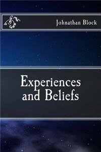 Experiences and Beliefs