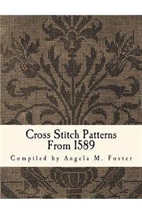 Cross Stitch Patterns From 1589