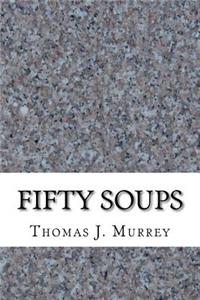 Fifty Soups