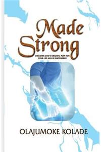 Made Strong