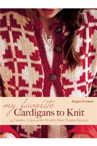 My Favorite Cardigans to Knit
