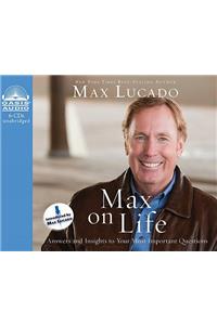 Max on Life: Answers and Insights to Your Most Important Questions