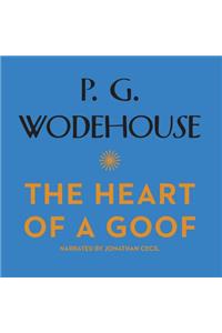 The Heart of a Goof