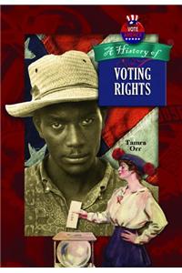 A History of Voting Rights in America