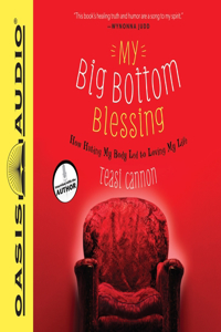 My Big Bottom Blessing