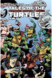 Tales Of The Teenage Mutant Ninja Turtles Volume 3