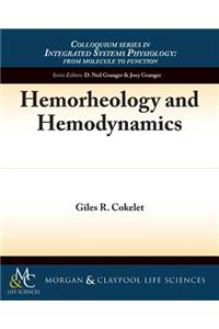 Hemorheology and Hemodynamics