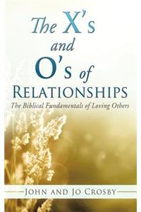 X's and O's of Relationships