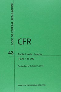 Code of Federal Regulations Title 43, Public Lands
