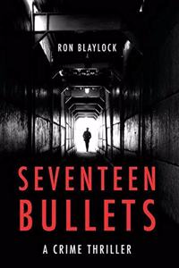 Seventeen Bullets