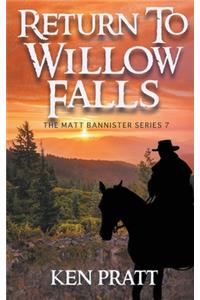 Return to Willow Falls