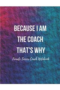 Female Soccer Coach Notebook